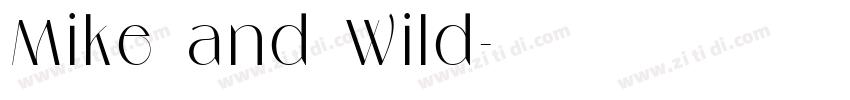 Mike and Wild字体转换
